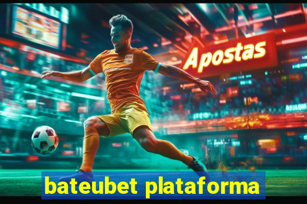 bateubet plataforma